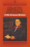 Collected Writings of John Murray volume 3